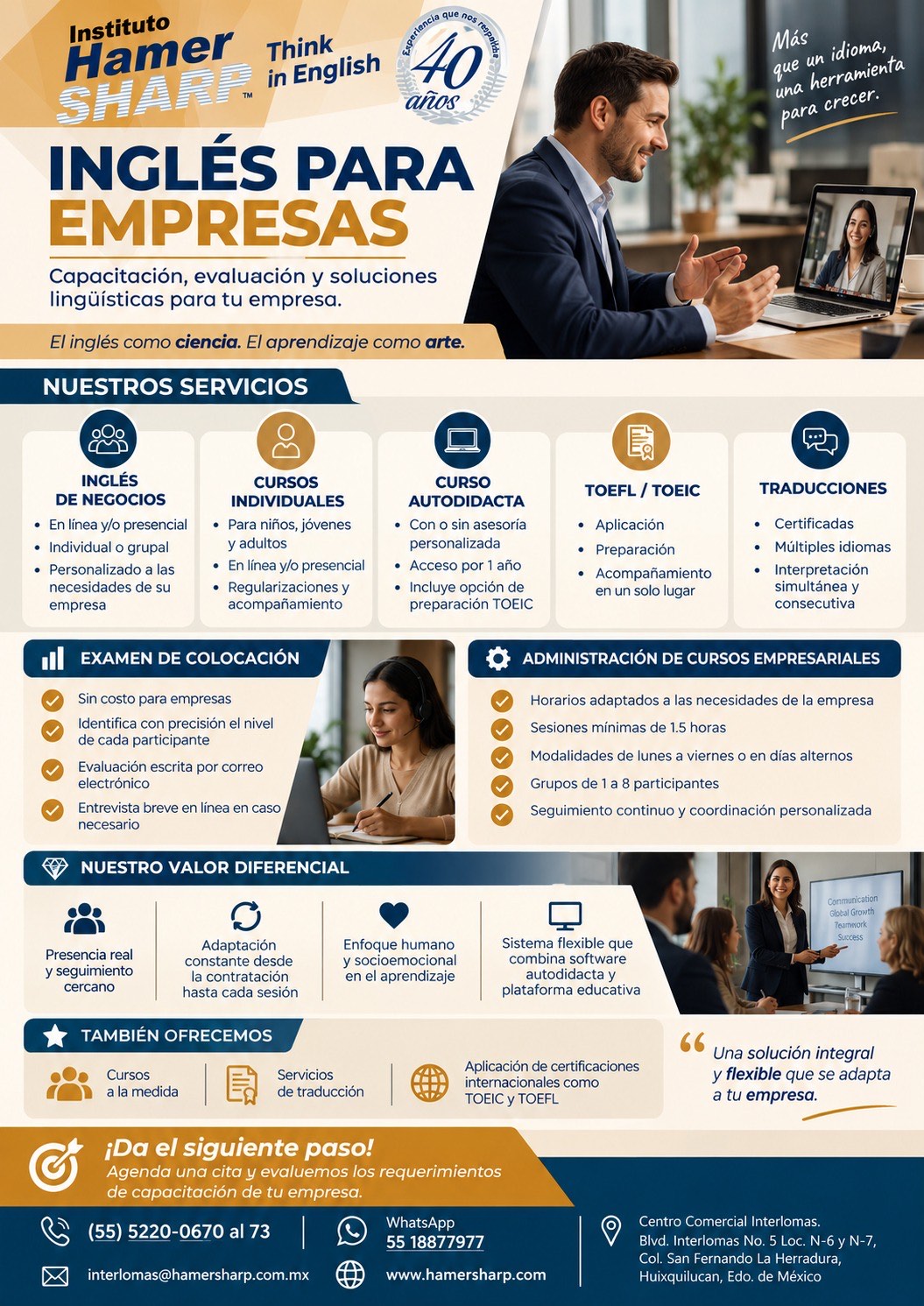 Inglés para empresas: examen de colocación sin costo, grupos de 1 a 8 personas, horarios a tu medida y coordinador asignado. Instituto Hamer Sharp, 40 años.